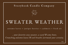 Load image into Gallery viewer, Sweater Weather
